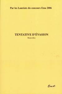 Tentative d'évasion