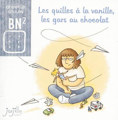 Les quilles à la vanille, les gars au chocolat