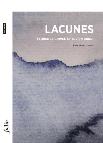 Lacunes : aquarelles et poèmes