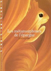 Les métamorphoses de l'épargne