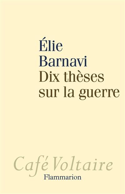 Dix thèses sur la guerre