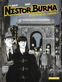 Nestor Burma. Vol. 4. M'as-tu vu en cadavre ?