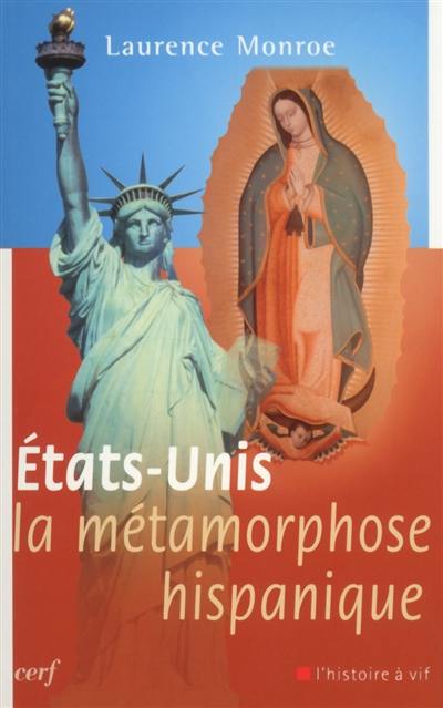 Etats-Unis, la métamorphose hispanique : une bonne nouvelle pour l'Amérique et pour le monde