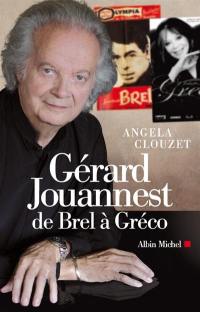 Gérard Jouannest, de Brel à Gréco