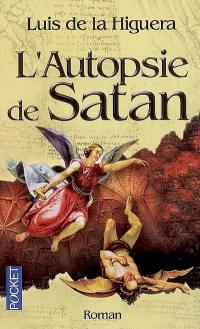 L'autopsie de Satan