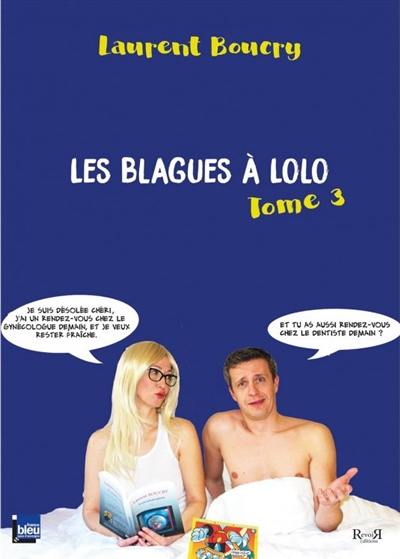 Les blagues à Lolo. Vol. 3