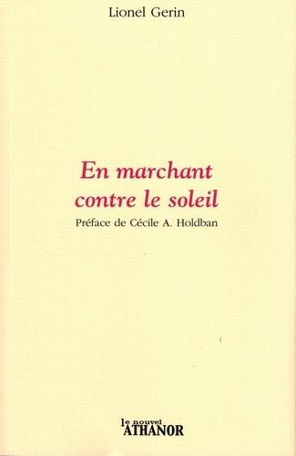 En marchant contre le soleil