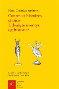 Contes et histoires choisis. Udvalgte eventyr og historier