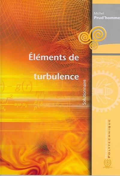 Eléments de turbulence : solutionnaire