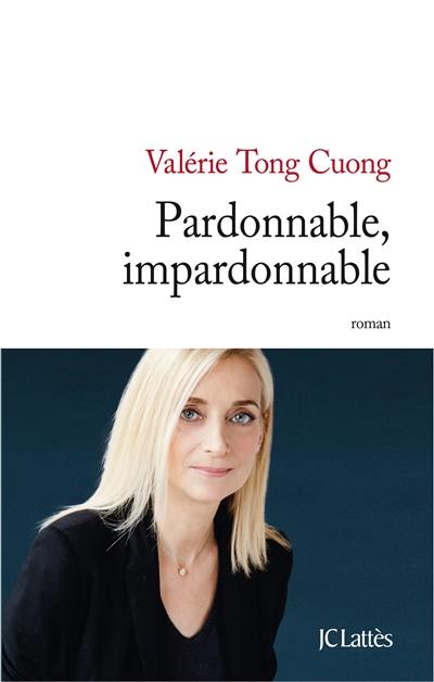 Pardonnable, impardonnable