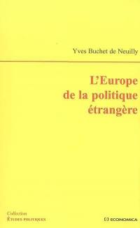 L'Europe de la politique étrangère