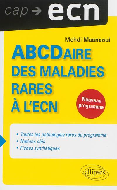 ABCDaire des maladies rares à l'ECN : nouveau programme