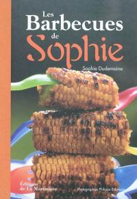 Les barbecues de Sophie