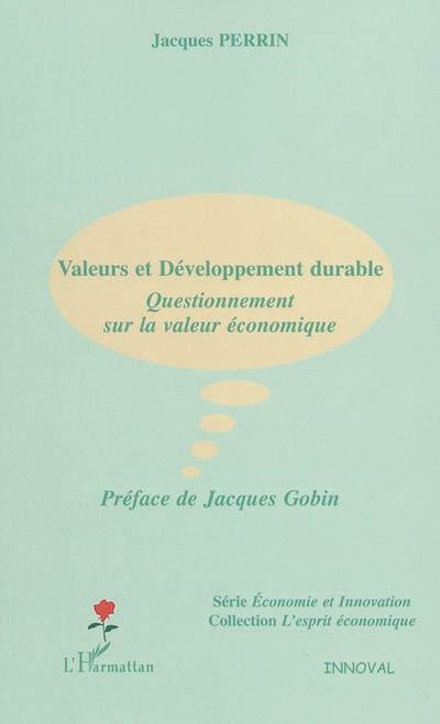 Valeurs et développement durable : questionnement sur la valeur économique