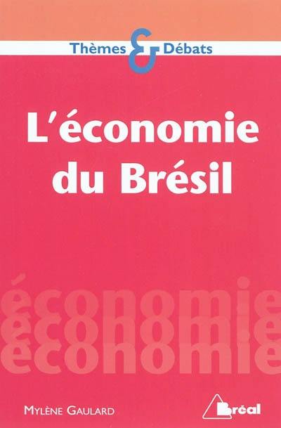 L'économie du Brésil