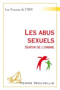 Les abus sexuels : sortir de l'ombre