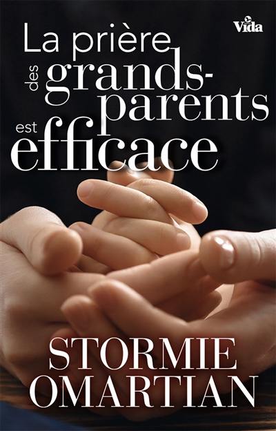 La prière des grands-parents est efficace