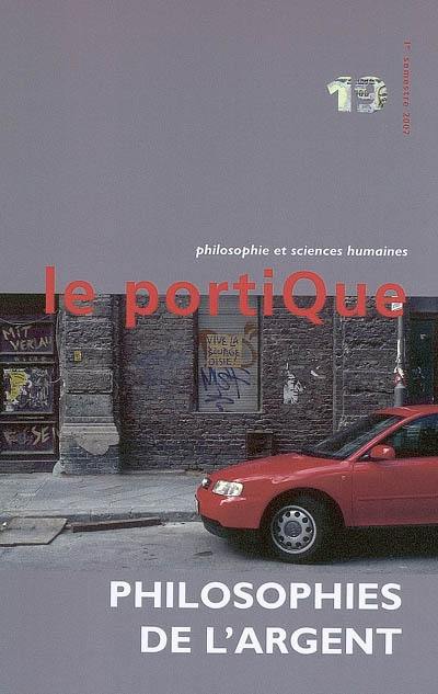 Portique (Le), n° 19. Philosophies de l'argent