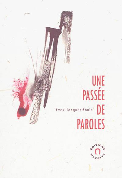 Une passée de paroles