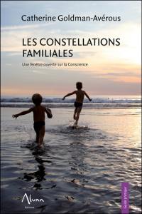 Les constellations familiales : une fenêtre ouverte sur la conscience