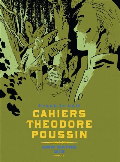 Cahiers Théodore Poussin. Vol. 7. Aro Satoe. Vol. 3