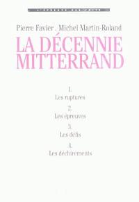 La décennie Mitterrand