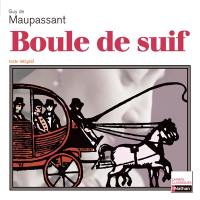 Boule de suif : 1880 : texte intégral