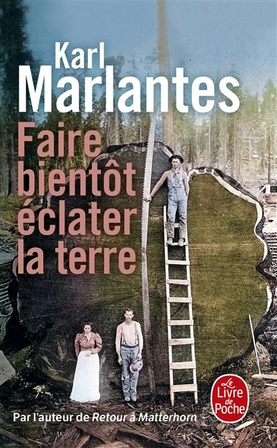 Faire bientôt éclater la terre