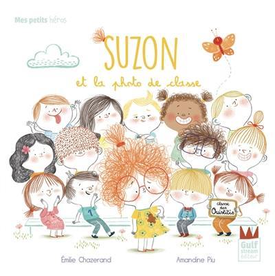 Suzon. Suzon et la photo de classe