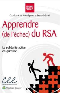 Apprendre (de l'échec) du RSA : la solidarité active en question