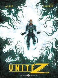 Unité Z. Vol. 2