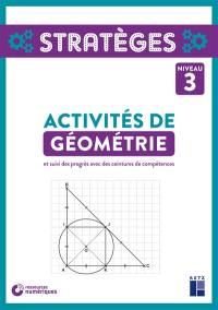 Activités de géométrie : et suivi des progrès avec des ceintures de compétences : niveau 3