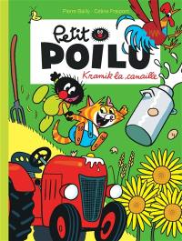 Petit Poilu. Vol. 7. Kramik la canaille