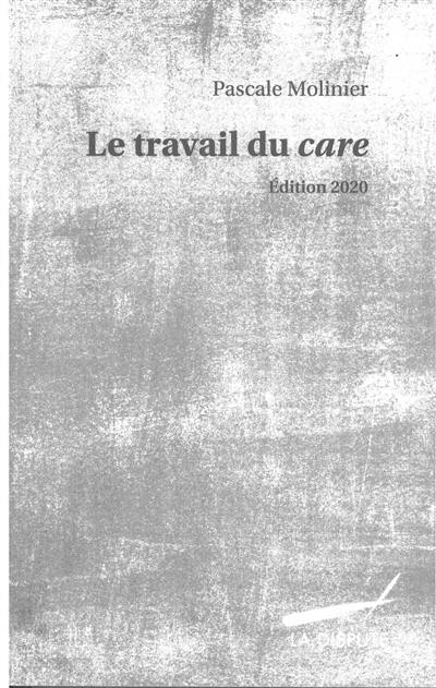 Le travail du care