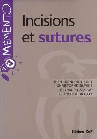 Incisions et sutures