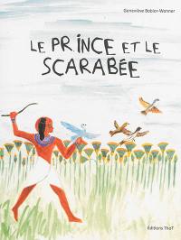 Le prince et le scarabée