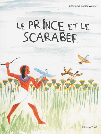 Le prince et le scarabée