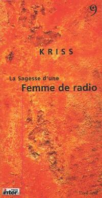 La sagesse d'une femme de radio