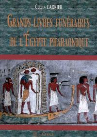 Grands livres funéraires de l'Egypte pharaonique