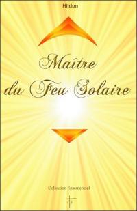 Maître du feu solaire