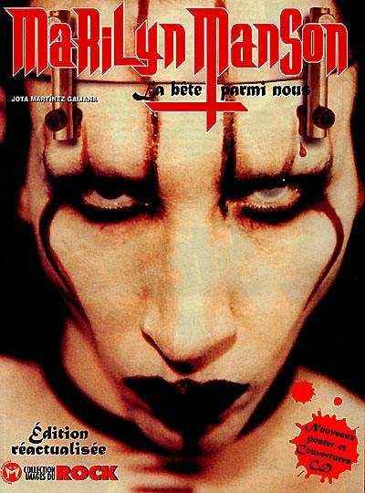 Marilyn Manson : la bête parmi nous