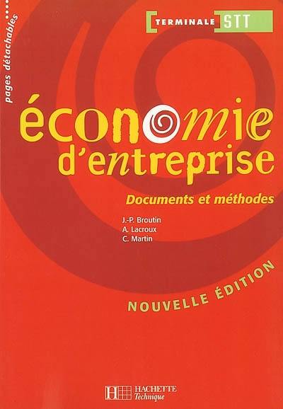 Economie d'entreprise, terminale STT : livre de l'élève