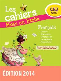 Les cahiers mots en herbe français, CE2 cycle 3