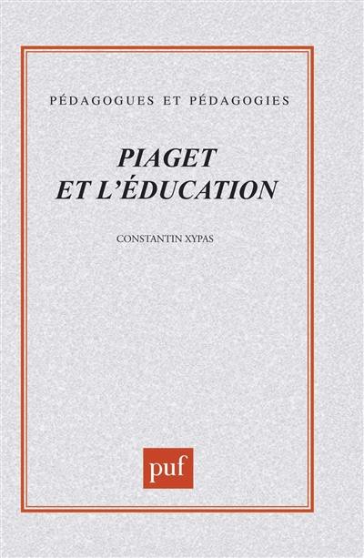 Piaget et l'éducation