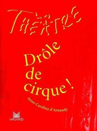 Drôle de cirque