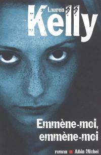 Emmène-moi, emmène-moi