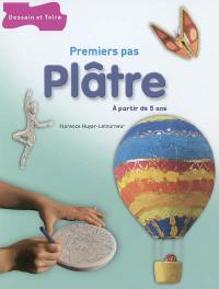 Plâtre : à partir de 5 ans