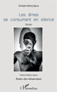 Les âmes se consument en silence