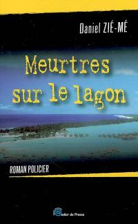 Meurtres sur le lagon