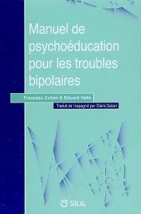 Manuel de psychoéducation pour les troubles bipolaires